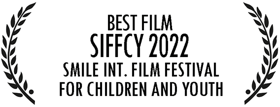 BEST FILM SIFFCY 2022 SMILE INT. FILM FESTIVAL FOR CHILDREN AND YOUTH