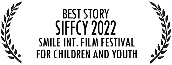BEST STORY SIFFCY 2022 SMILE INT. FILM FESTIVAL FOR CHILDREN AND YOUTH